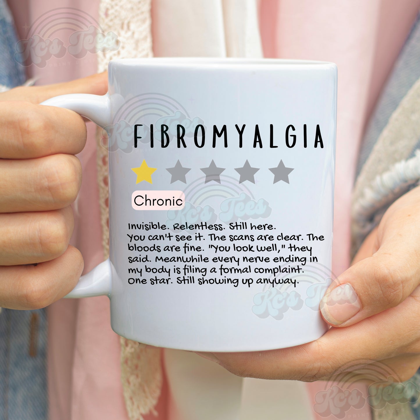Fibromyalgia Mug – Chronic – One Star Review