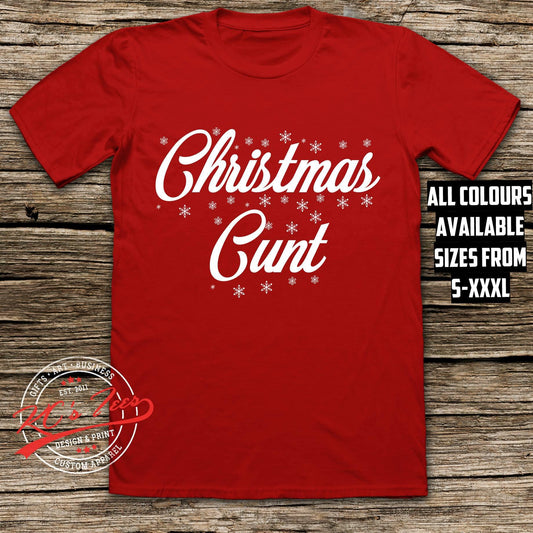 Christmas Cunt Swear T-shirt
