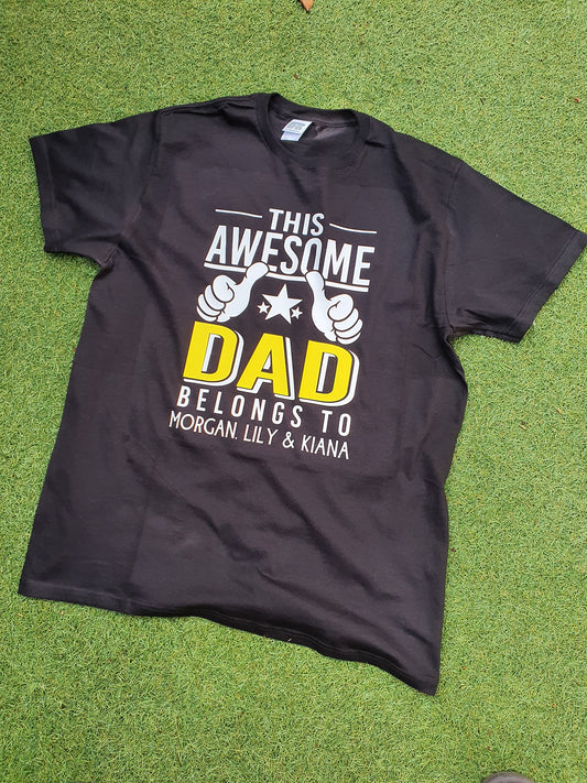 Dad/Grandad This Awesome Dad Belongs To Personalised tshirt