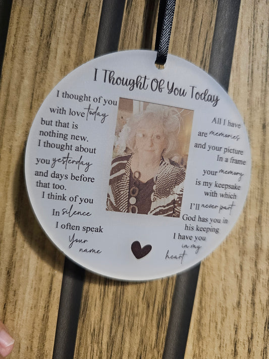 In Memory Remembrance Ornament - I thought of you