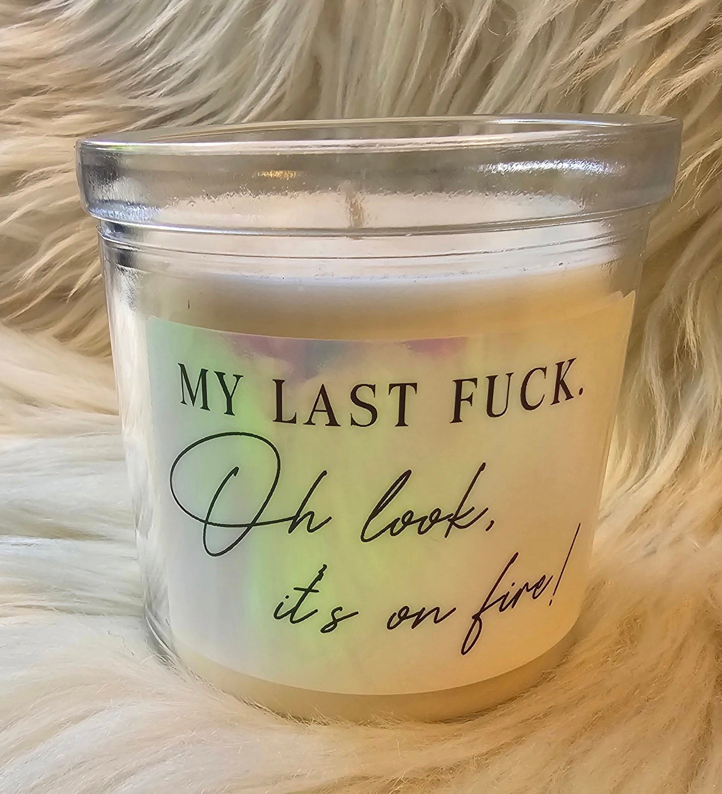 My Last Fuck Candle