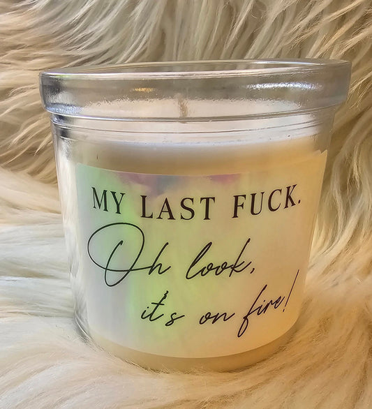 My Last Fuck Candle