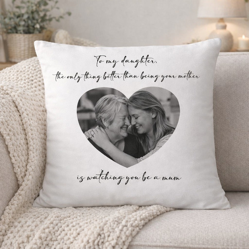 Personalised Mother & Daughter Photo Cushion - “To My Daughter” Gift