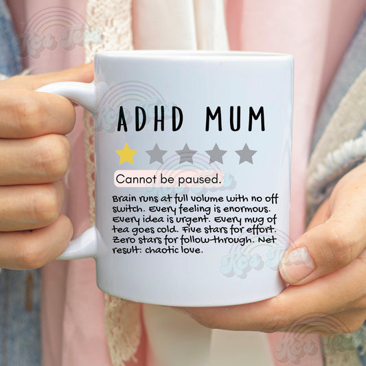 ADHD Mum Mug – Funny Relatable Gift for Mum – Cannot be paused – Novelty Gift for ADHD Parents