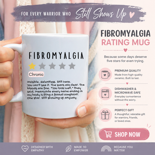 Fibromyalgia Mug – Chronic – One Star Review