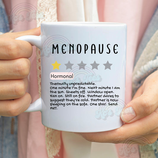 Menopause Funny Mug – Chronic – One Star Review
