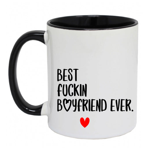 Best Fuckin Boyfriend Ever mug