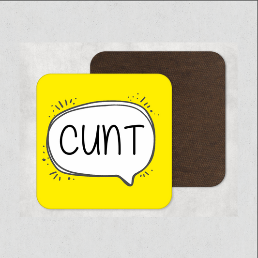 Sweary Cunt Coaster
