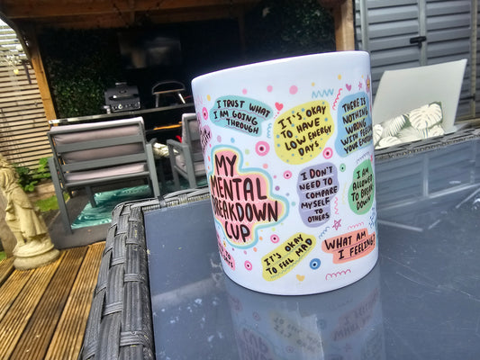 My Mental Breakdown Mug
